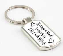 Load image into Gallery viewer, Being a Dad Requires Love Not DNA - Father&#39;s Day Keyring