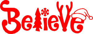 Believe - Christmas Wall / Window Sticker