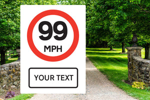 Custom Design Your Own Speed Limit Sign - Warning - Car Park - Drive
