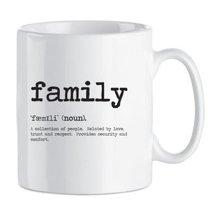 Family Definition Mug - Gift for Him or Her