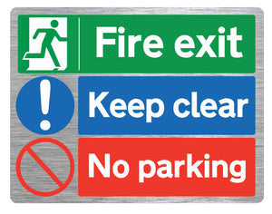 Fire Exit / Keep Clear / No Parking Brushed Metal Sign - Warning Parking Sign Car Park