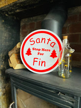 Load image into Gallery viewer, Santa Stop Here Solid Sign - Christmas Sign