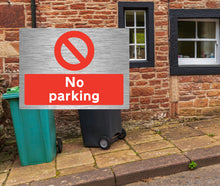 Load image into Gallery viewer, No Parking Landscape Brushed Steel Metal Sign - Warning Parking Sign Car Park