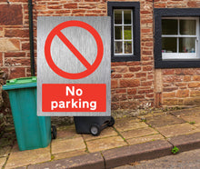 Load image into Gallery viewer, No Parking Portrait Brushed Steel Metal Sign - Warning Parking Sign Car Park