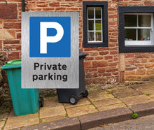Load image into Gallery viewer, Private Parking Style 2 - Brushed Metal Sign - Portrait - Warning Parking Sign Car Park