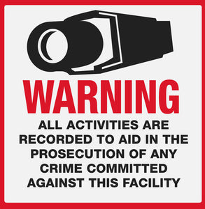 Warning All Activities are Recorded - 15cm Square Metal Sign - Choose Size