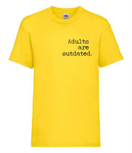 Load image into Gallery viewer, Adults Are Outdated -  Children&#39;s Short Sleeve T-Shirt