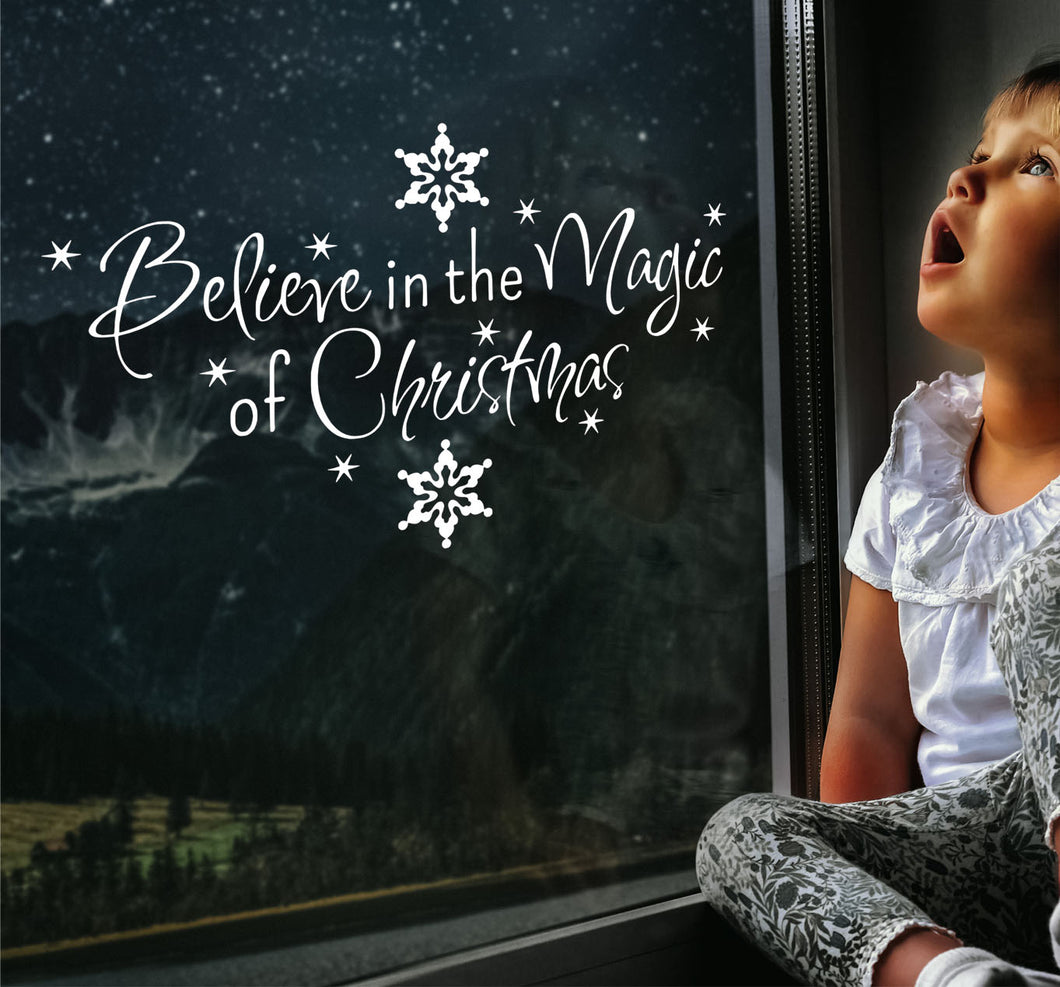 Believe In The Magic Of Christmas - Christmas Wall / Window Sticker
