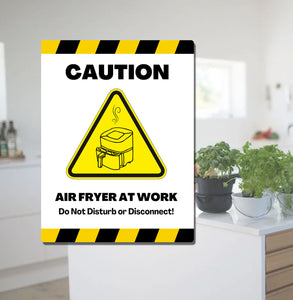 "Caution: Air Fryer at Work!" Metal Sign - Attention-Grabbing Kitchen Wall Decor for Health-Conscious Cooks and Air Fryer Fans