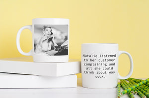 Customer Complaining - Personalised Rude Mug - Novelty Gift