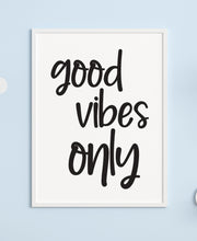 Load image into Gallery viewer, Good Vibes Only A4 Print - Children&#39;s Prints