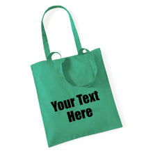 Load image into Gallery viewer, Personalised Tote Bag - Choose Your Text and Bag Colour