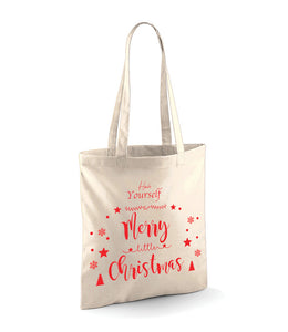 Have Yourself A Merry Little Christmas- Tote Bag