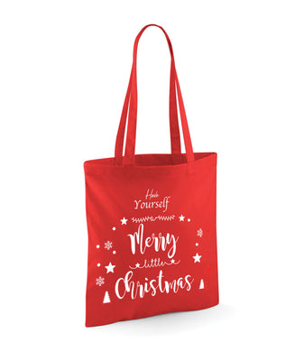 Have Yourself A Merry Little Christmas- Tote Bag