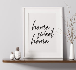 Home Sweet Home -  A4 Print