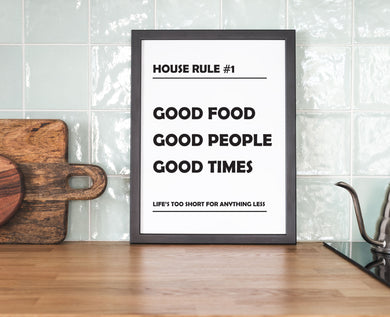 House Rule Number 1 - Kitchen Prints