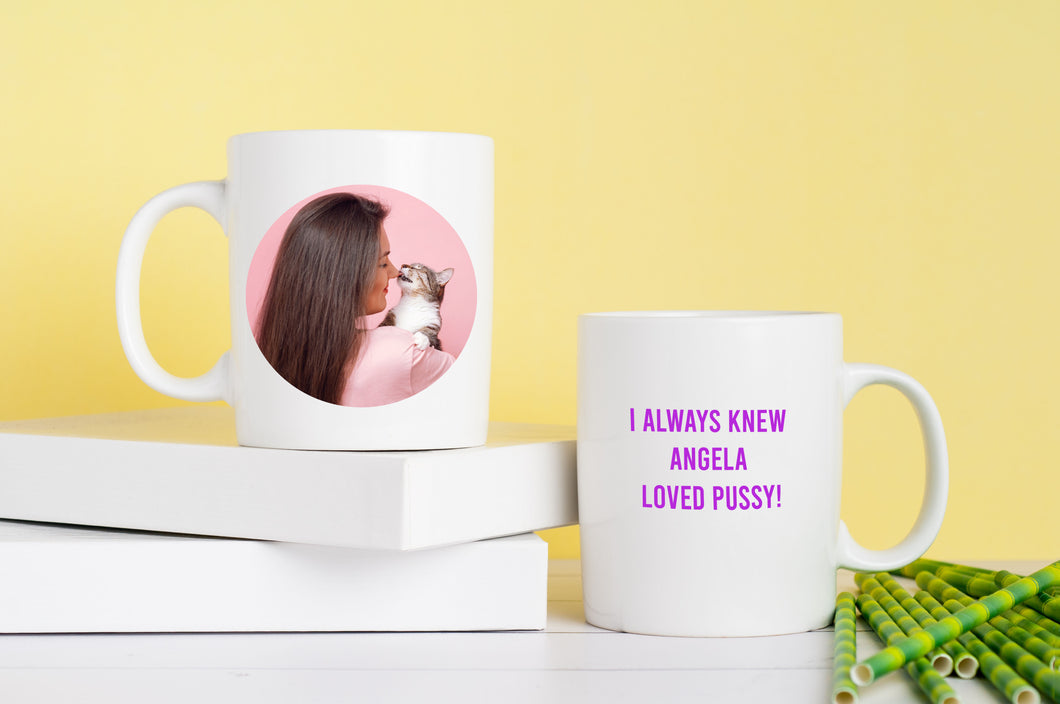 Loves Pussy - Rude Mug - Novelty Gift