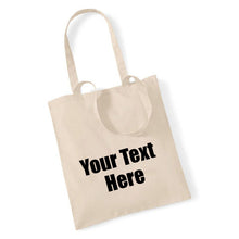 Load image into Gallery viewer, Personalised Tote Bag - Choose Your Text and Bag Colour