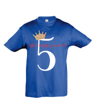 Load image into Gallery viewer, Royal Fiveness - Birthday T-shirt