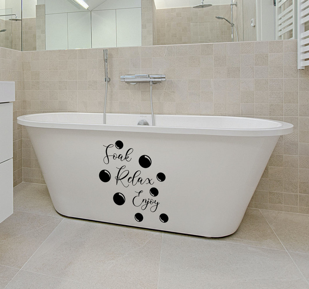 Soak Relax Enjoy - Bathroom Bath or Wall Stickers & Bubbles