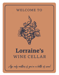 Personalised Metal Sign - Welcome to my Wine Cellar