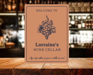 Personalised Metal Sign - Welcome to my Wine Cellar